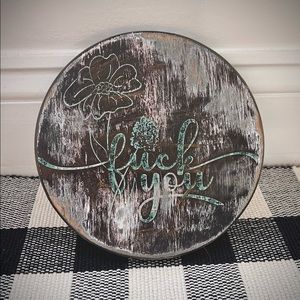 HANDMADE F$&k You Wooden Candle Holder